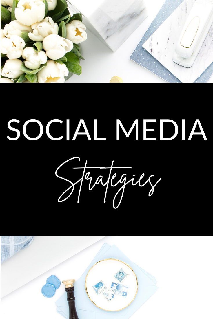 Social Media Strategies